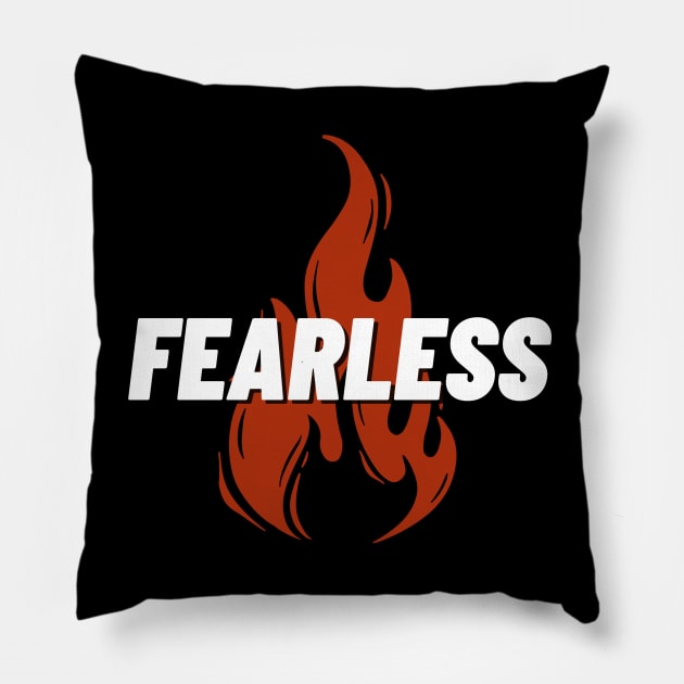 Fearless With Fire Pillow by TheChristianStore