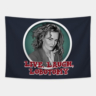 Live, Laugh, Lobotomy Tapestry