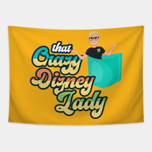 That Crazy Dizney Lady in your Pocket Tapestry