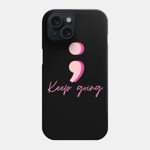 Keep going light Phone Case by Shineyarts