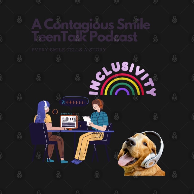 A Contagious Smile Teen Talk by A Contagious Smile