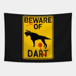 Beware of Dart Tapestry