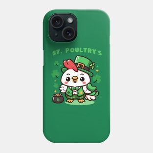 St Poultry's - Chicken St Patrick's Phone Case