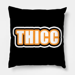 THICC Pillow