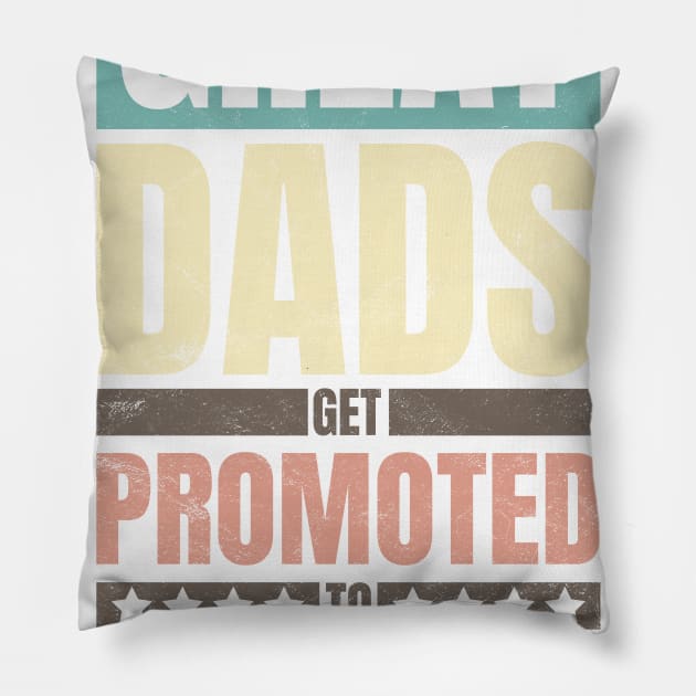 Dad Promoted To Grandpa Pillow by avshirtnation