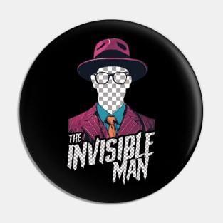 The invisible man Pin