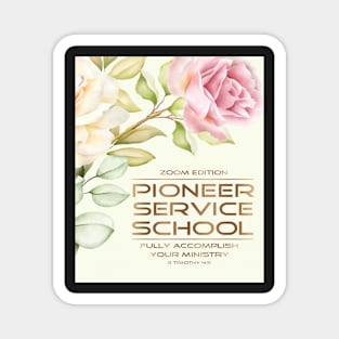 PIONEER SERVICE SCHOOL 2023 Magnet