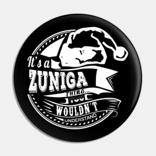 It's a Zuniga thing - Hat Xmas Personalized Name Gift Pin