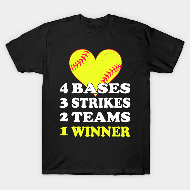 Discover 4 Bases 3 Strikes 2 Teams 1 Winner Baseball - Baseball - T-Shirt