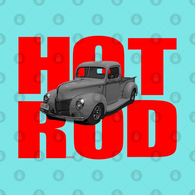 1940 Ford Pickup Truck Hot Rod by hotroddude