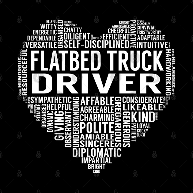 Flatbed Truck Driver Heart by LotusTee