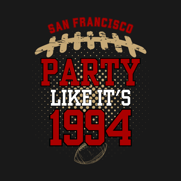 San Francisco Party Like It's 1994 by Menras