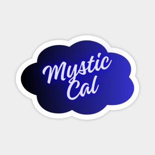 Mystic Cal Magnet