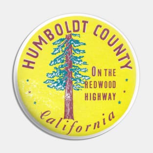 1940s Humboldt County California Pin