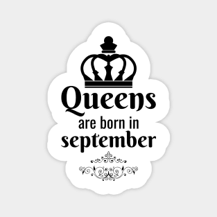 Queens are born in september Magnet