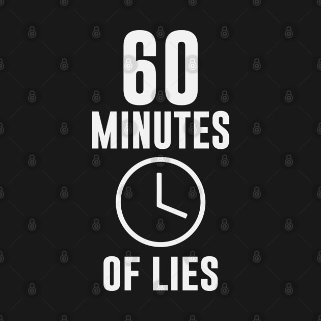 60 Minutes Of Lies Sixty by Chelseaforluke