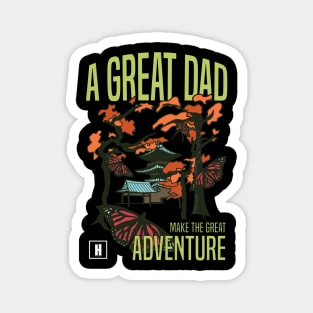 a great dad make great adventure recolor 01 Magnet