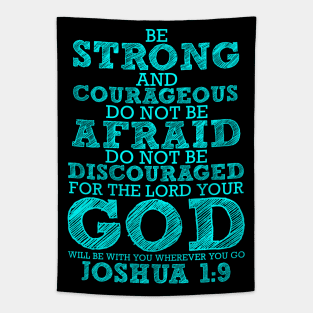 Joshua 1:9 Tapestry