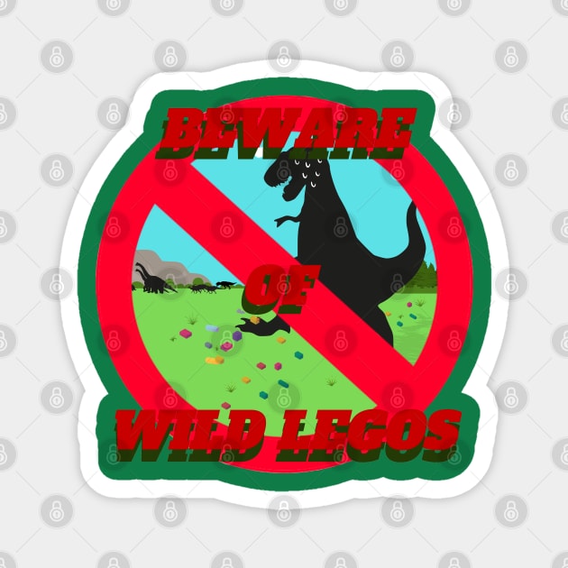 Beware of Wild Lego Funny Dinosaur Meme Magnet by WhiteCatGraphics