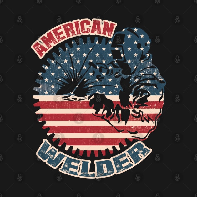 Welder American Flag USA Patriotic Welder Gift by Happy Shirt