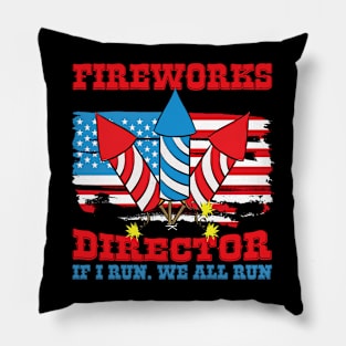 Fireworks Director 4th of July Gift Pillow