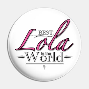 Best Lola in the world Filipino design Pin