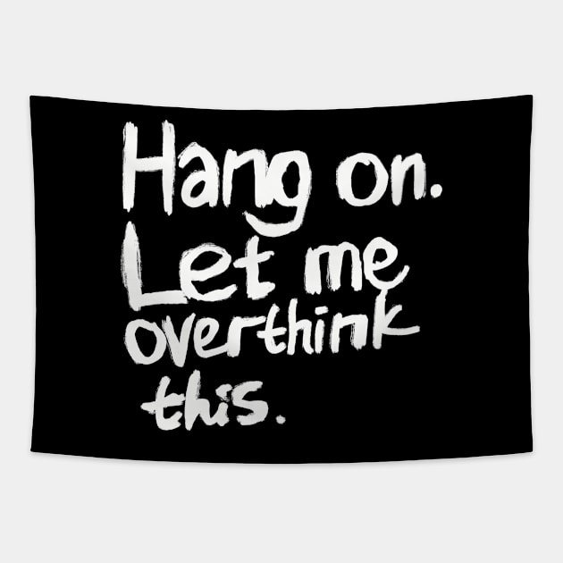 Hang on. Let me overthink this. Hand lettering. Tapestry by itsMePopoi