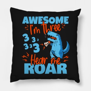 Kids I'm Three Hear Me Roar 3rd Birthday Dinosaur graphic Pillow