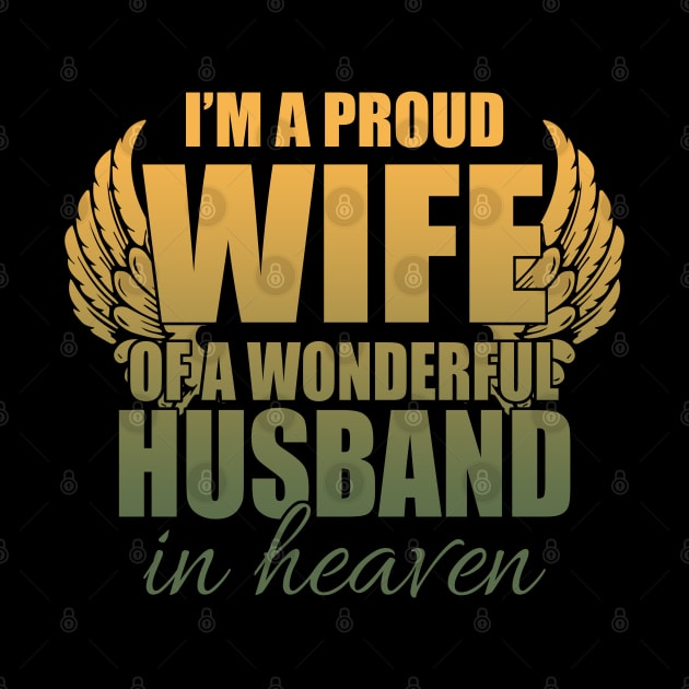 Womens I_m A Proud Wife Of A Wonderful Husband In Heaven by HomerNewbergereq