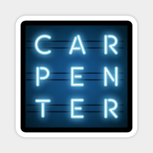 Carpenter Neon Sign Occupation Magnet