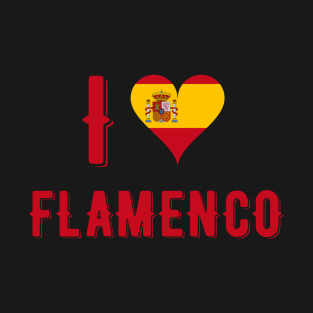 I Love Flamenco T-Shirt