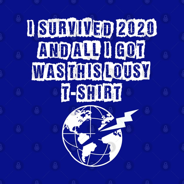 I Survived 2020... by UnOfficialThreads