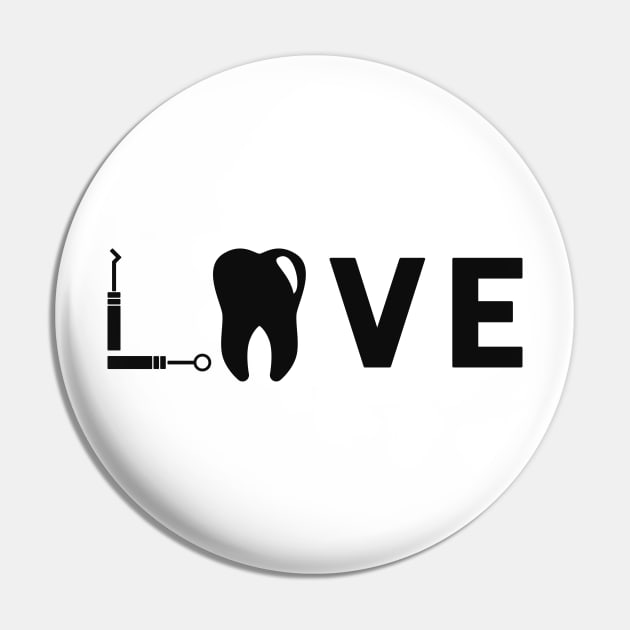 Love Dentist Pin by KC Happy Shop