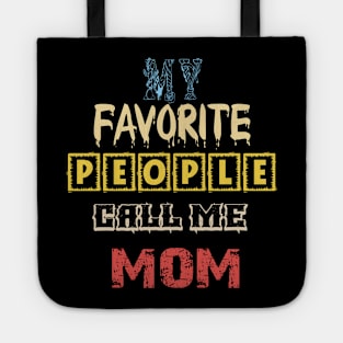 My Favorite People Call Me Mama T-Shirts  Funny Heart Graphic Short Sleeve Tee Shirts Mom Gift Tees Tops Tote