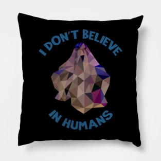 I Don't Believe in Humans – Ghost Pillow