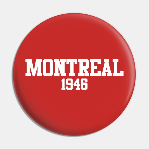 Montreal 1946 (variant) Pin by GloopTrekker