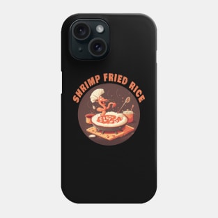 funny shrimp fried rice Phone Case