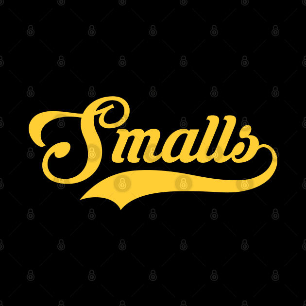 Smalls by Legends Never Die