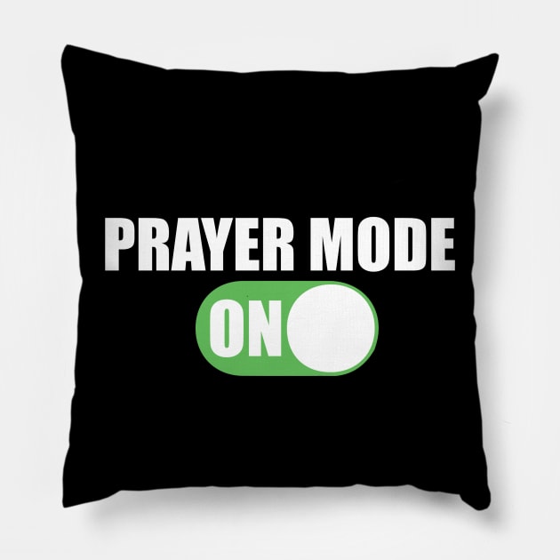 Prayer Mode On Christian Design Pillow by Therapy for Christians