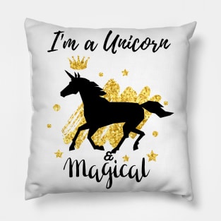 I'm Unicorn & Magical Edit Pillow