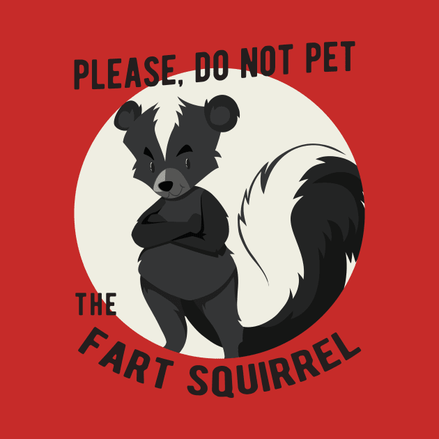 Fart Squirrel by Kingrocker Clothing