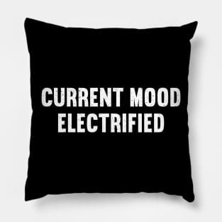 Current Mood Electrified Pillow