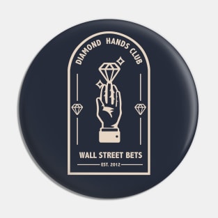 Diamond Hands Club - Wall street bets WSB group stock market Pin