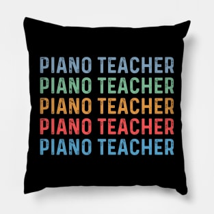 Piano teacher women appreciation day female piano teacher Pillow