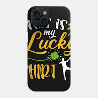 Handball This is My Lucky Shirt St Patrick's Day Phone Case