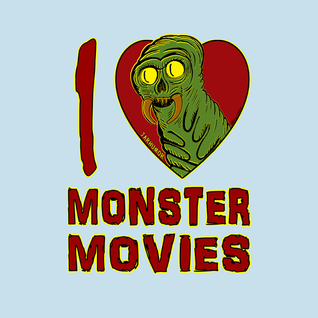 Discover I Love Monster Movies - Movie - T-Shirt