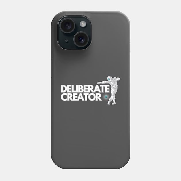 ASTRONAUT DELIBERATE CREATOR Phone Case by Expanding Reality