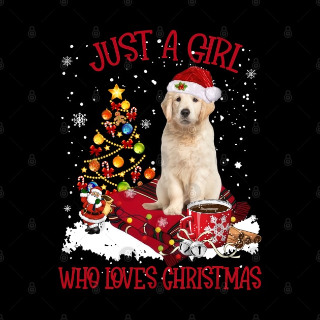 Golden Retriever Just A Girl Who Loves Christmas by TATTOO project