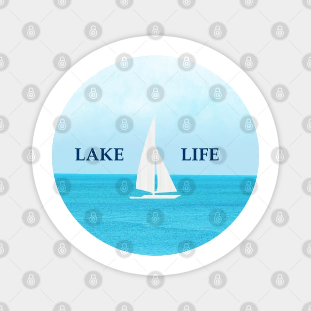 Lake Life is having Fun Sailing in the pretty blue lake Magnet by Star58