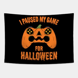 I Paused My Game For Halloween Tapestry